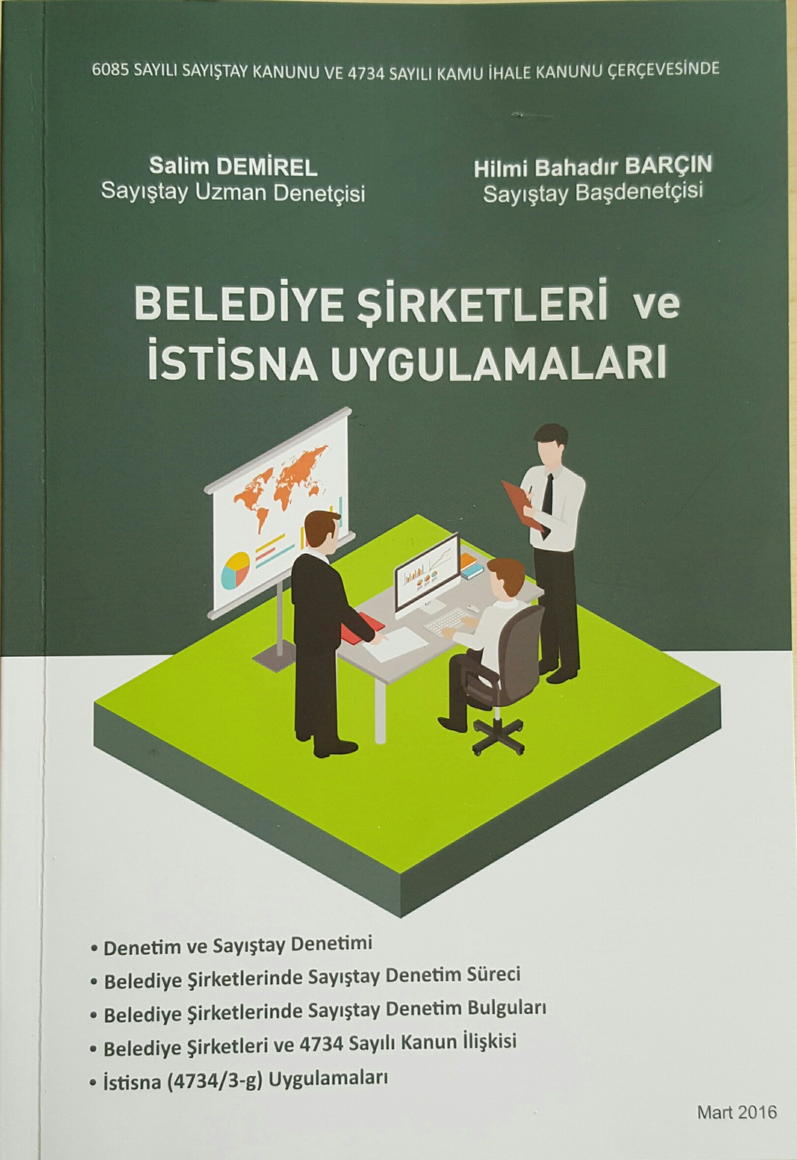 BELEDİYE ŞİRKETLERİ ve İSTİSNA UYGULAMALARI